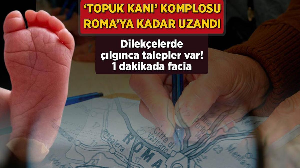 ‘Topuk kanı’ komplosu Roma’ya uzandı! Dilekçelerde çılgınca talepler var: 1 dakikada facia